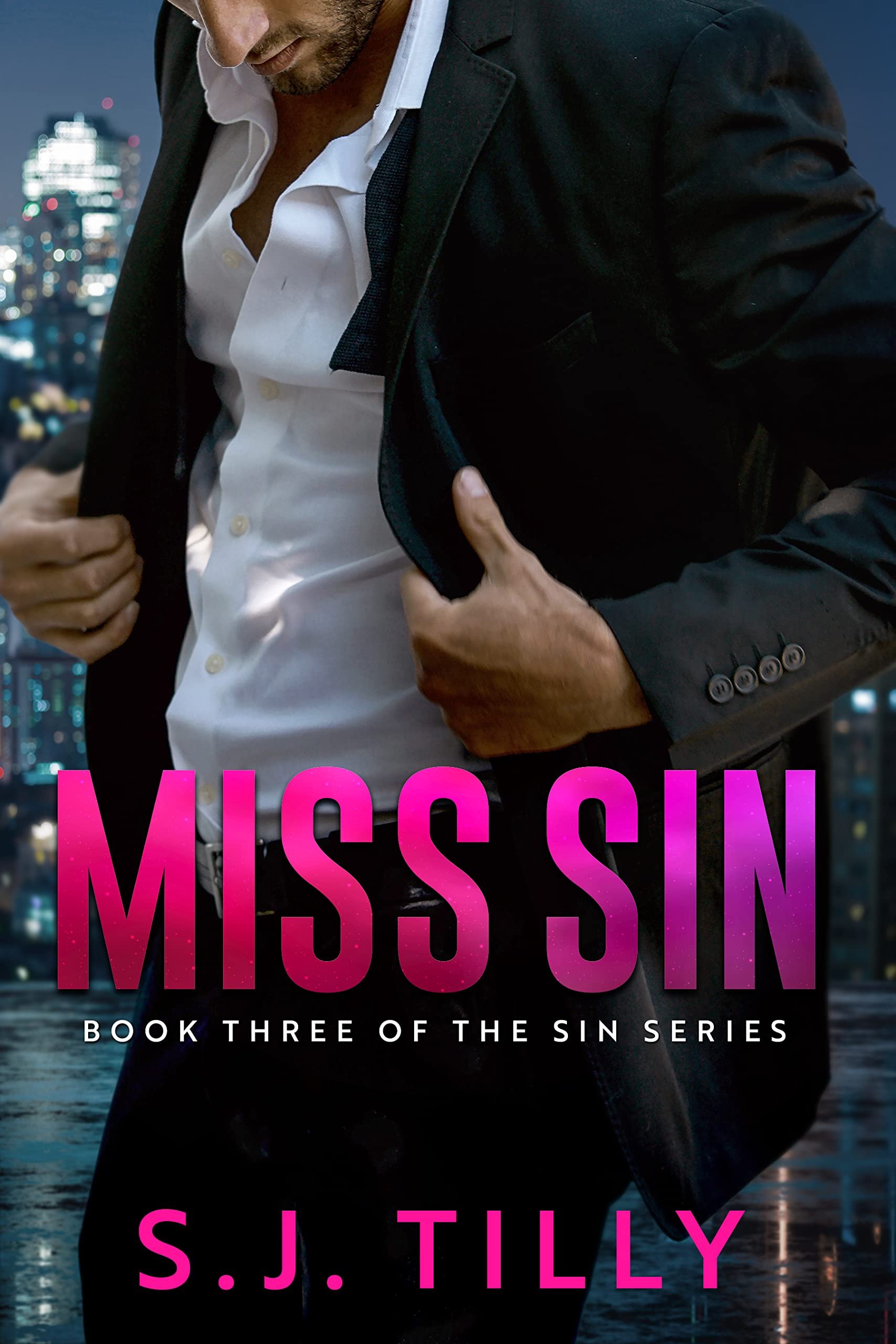 Miss Sin: Book Three of the Sin Series Cover